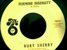 RUBY SHERRY Feminine Inginuity Northern Soul 45 Orig Take 6