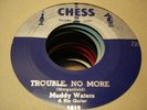 BLUES MUDDY WATERS Trouble No More CHESS 1612 M- THICK VINYL 1ST PRESS
