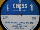 MUDDY WATERS & HIS GUITAR CHESS 1571 JUST MAKE LOVE TO