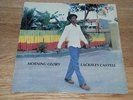 LACKSLEY CASTELL - MORNING GLORY - LP NEGUS ROOTS ORIG PRESS