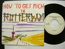 HOW TO GET RICH IN ROTTERDAM - 7