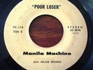 Manila Machine. Poor Loser.  Rare Signed Hawaii Northern Soul VG- 45rpm Listen