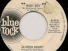 Ja Neen Henry NORTHERN SOUL 45 Baby Boy BLUE ROCK 4010 LISTEN