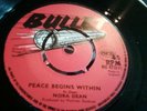 Nora Dean. Peace Begins Within / SLickers  BU472 1971