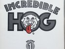 INCREDIBLE HOG -VOLUME 1 -FIRST UK PRESS DART - ARTS 65372 - HEAVY METAL