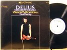 Connoiseur Society CSQ 2069 DELIUS 3 SONATAS Wanda Wilkomirska GARVEY QUAD NM