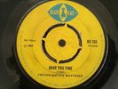 TREVOR & THE MAYTONES - EVERYDAY IS LIKE A HOLIDAY // HAVE YOU TIME /  BLUE CAT