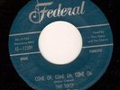 R&B Soul Rocker 45 TINY TOPSY Come on come on come on FEDERAL Hear