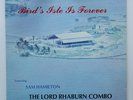 LORD RHABURN COMBO Bird's Isle Is Forever RARE BELIZE DISCO/FUNK LP Ces