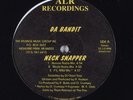 DA BANDIT Neck Snapper ALR RECORDINGS 12