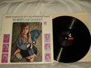 WEST COAST ART EXPERIMENTAL BAND Wheres my Daddy LP Amos ORIG
