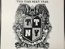 THIS TIME NEXT YEAR DROP OUT OF LIFE TEST PRESS