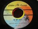 Doo Wop 45 - Richie and the Royals Be My Girl We're Strollin on Golden Crest 573