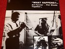 ART FARMER PHIL WOODS & MARTIAL SOLAL TRIO WHAT HAPPENS? Rare CAMPI JAPAN LP