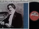 JACQUES THIBAUD - Fontopia & Pathe Recordings