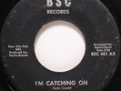Betty Lloyd - I'm Catching On / You Say Things - BSC 401 Northern Soul - 1965
