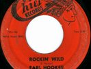 EARL HOOKER Rockin Wild CHIEF BLUES ROCKER INSTRUMENTAL 45