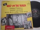 **WILD ON THE BEACH** Rare SURF Soundtrack LP Astronauts ,Sonny&Cher