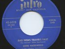 LISTEN - Rare Country 45 - Eddie Hazelwood - Bad News Travels Fast - Mint Minus