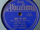VERY RARE Glenn Miller - Doin' The Jive - Dripper Mouth Blues - 78 RPM on Vocali
