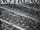 No Trend/Too Many Humans.../Original Vinyl 1984