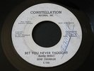 Gene Chandler   Bet You Never Thought   Constellation northern soul 45 wlp HEAR