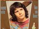 DANIEL BALAVOINE 45 TOURS VIENS VITE VOGUE 45.V.3013 ANNEE 1973
