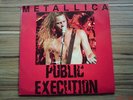METALLICA * Public Execution - LIVE