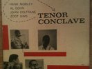 HANK MOBLEY - TENOR CONCLAVE - PRESTIGE DEEP GROOVE - JOHN COLTRANE