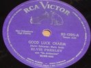 ELVIS PRESLEY 1963 Good Luck Charm RARE  10” Ex 78 RPM BRAZIL