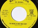 Northern Soul 45 - GIL BERNAL - To Make A Big Man Cry - RCA DJ Promo