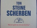 Ton Steine Scherbe  - Warum  geht es mir sdo dreckig ? - David Volksmund SST 13