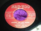DEACON & THE ROCK & ROLLERS Rockin' On The Moon *LISTEN* NAU-VOO 7