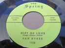 VAN DYKES GIFT OF LOVE / GUARDIAN ANGEL SPRING 45 RARE VOCAL GROUP DOO WOP