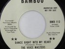 rare Soul 45 VOICE MASTERS dance right into my heart BAMBOO Hear