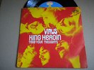 Virus-King Heroin-Rare Pilz Single von 1971