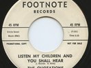 Rare Modern Soul 45- The Quotations- Listen My Children & You Shall Hear- LISTEN