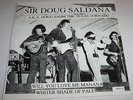 Sir Doug Saldana Douglas Sahm Texas Tornado 45 & Picture Sleeve PS Little Doug