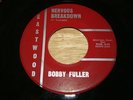 BOBBY FULLER  NERVOUS BREAKDOWN   NOT FADE AWAY   EASTWOOD 0345