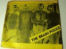 BRAIN POLICE I LET JENNY RIDE MICHIGAN KBD PUNK 7
