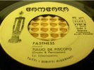 TULLIO DE PISCOPO FASTNESS b/w CIATO & CIATOS COSMIC PSYCH BREAKS MOD *HEAR IT*