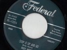 FEDERAL R&B rocker 45  RUDY RAY MOORE - Step It Up And Go