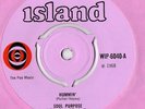 Island 6040 Soul Purpose Hummin’ / Soul Drink MINT