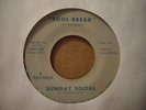SUNDAY SOCIAL - Soul Break / Too Heavy To Carry   R*JAY 5556 - 45  FUNK & BREAK
