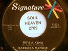 BARBARA McNAIR He's A King SIGNATURE 12024 Northern Soul 45 Listen