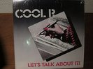 COOL R LET'S TALK ABOUT IT FUNK BOOGIE IN SHRINK Shock Pleasure Cool'r lets lp