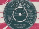 THE ROKES DEMO *LET'S LIVE FOR TODAY/ RIDE ON* 1967