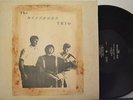 THE WESTBURY TRIO -  orig Private folk LP - NO FOUND INFO ANY WHERE