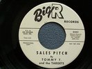 Tommy T. and the Targets...Sales Pitch, Marching Coast To Coast..Big R 45 1960's