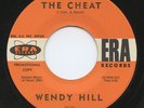 Rare Teen 45 - Wendy Hill - The Cheat - LISTEN - Promo - Mint Minus